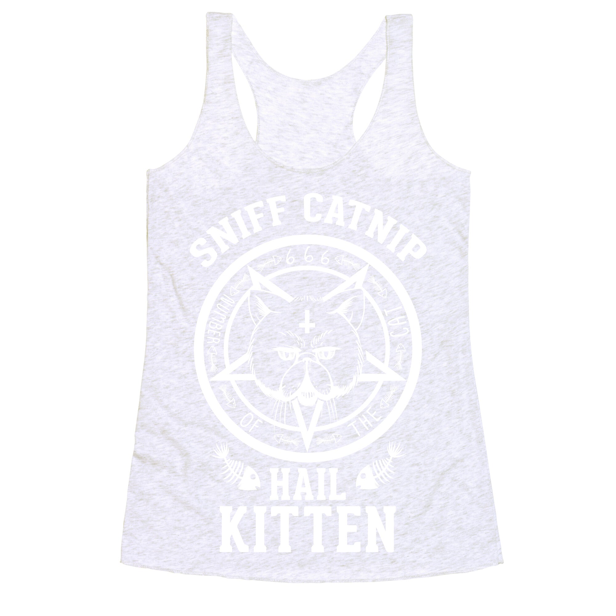 Sniff Catnip. Hail Kitten. Racerback Tank
